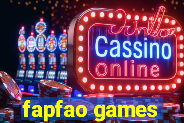 fapfao games